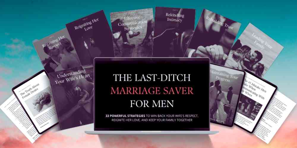 The Last-Ditch Marriage Saver for Men