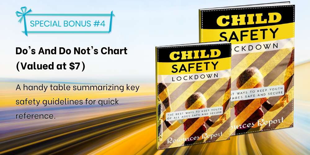 B4 - Do's and Do Not's Chart A handy table summarizing key safety guidelines for quick reference