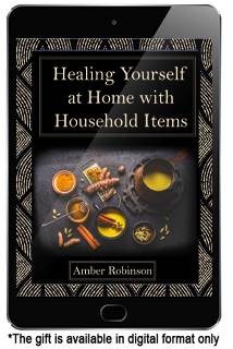 Healing Yourself At Home With Household Items