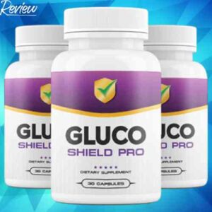 Gluco Shield Pro Review Natural Blood Sugar Support