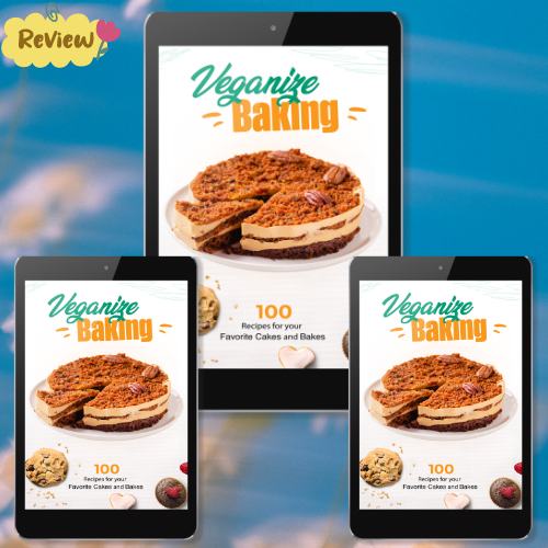 Veganize Baking Cookbook Review 8 Secrets for Plant-Based Treats!