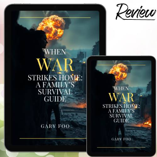 When War Strikes Home A Family's Survival Guide Review