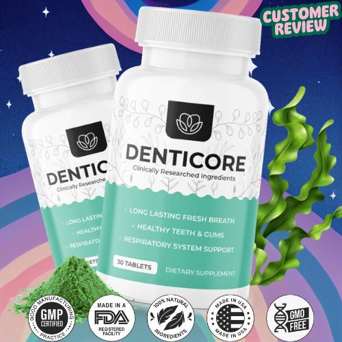 DentiCore Review Never Suffer from Tooth Pain Again