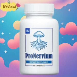 ProNervium Review Don't Let Neuropathy Control Your Life